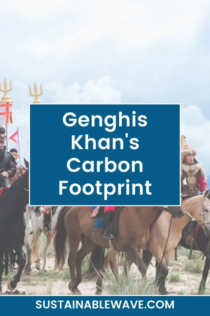 Carbon Footprint of Genghis Khan's Carbon Footprint Genghis Khan