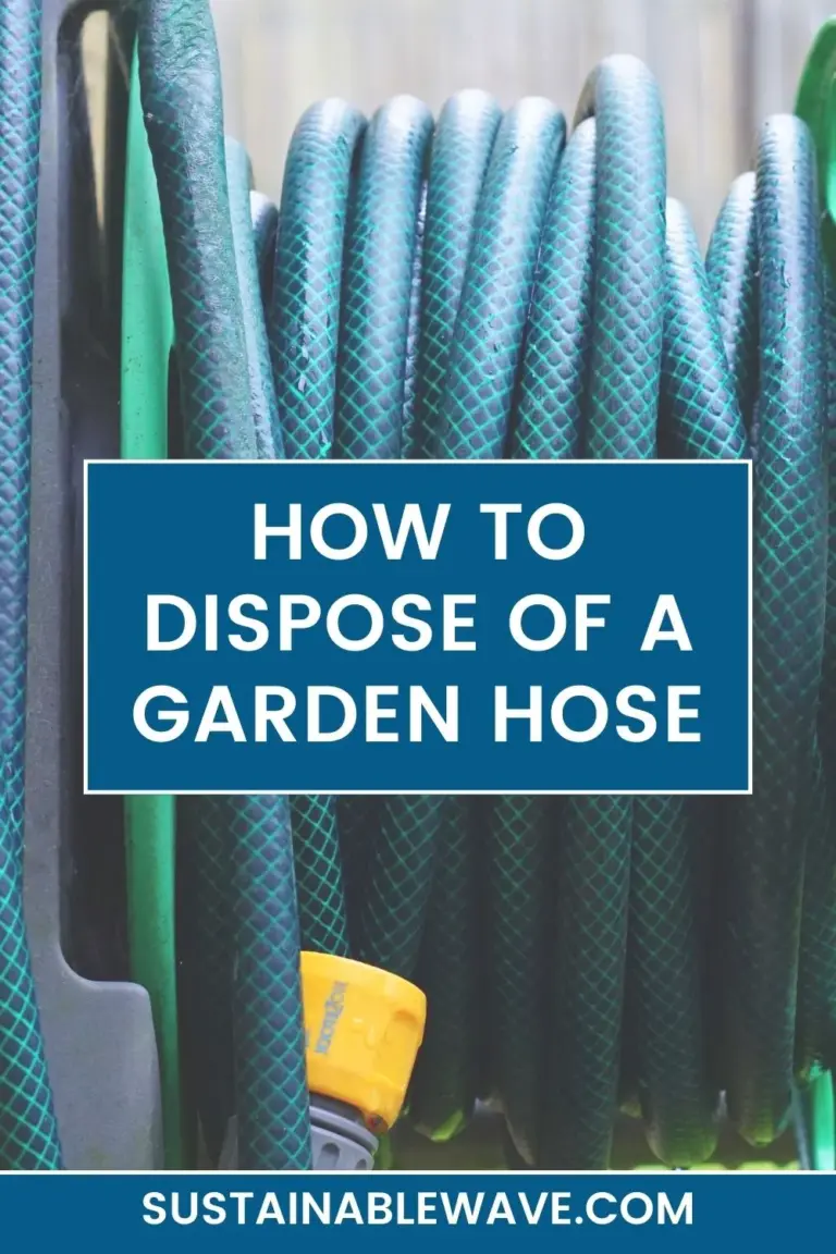 HOW TO DISPOSE OF A GARDEN HOSE