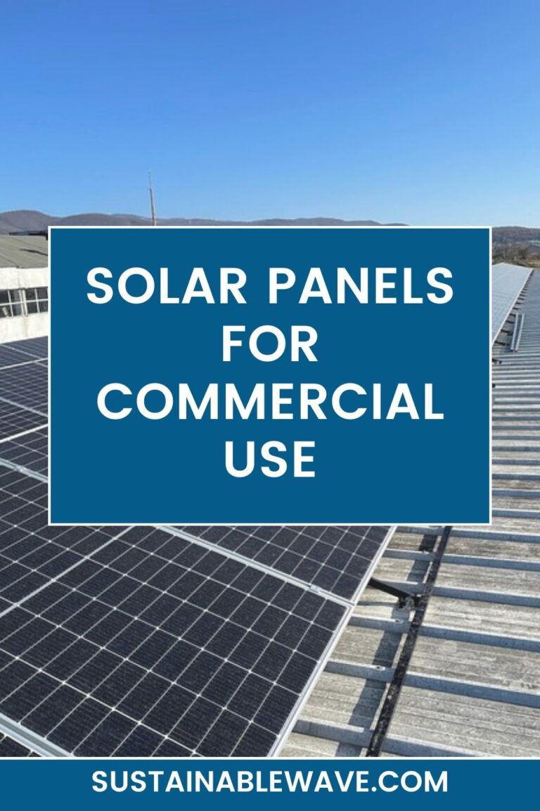 Solar Panels For Commercial Use – A Complete Guide