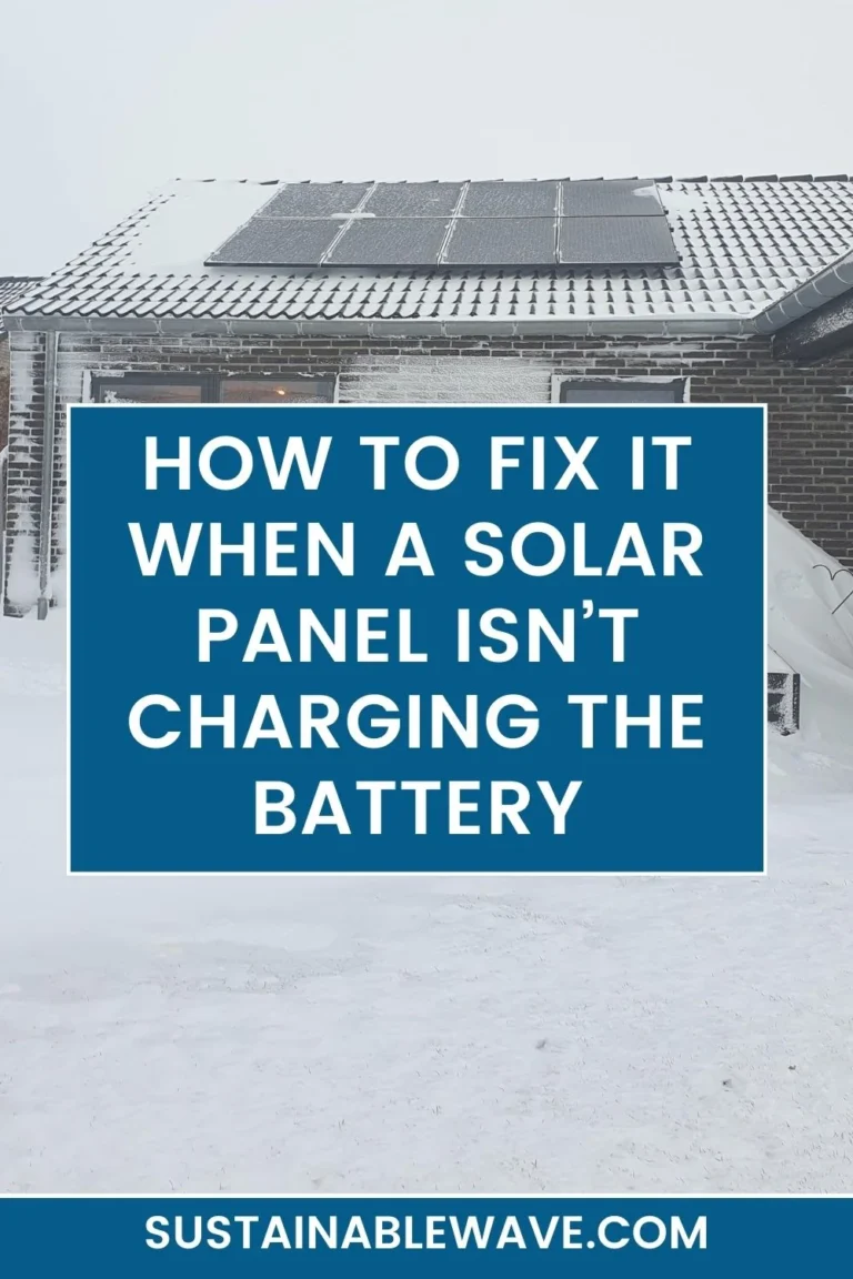 SOLAR PANEL ISN’T CHARGING THE BATTERY